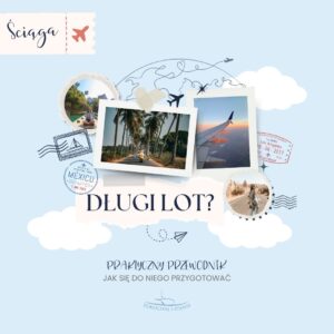 Długi lot? Praktyczny poradnik jak się do niego przygotować.
